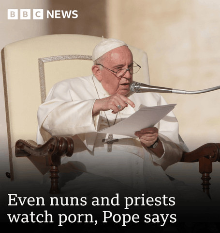 Priests,nuns and pornography
