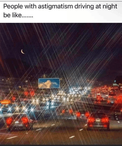 Astigmatism and night time driving