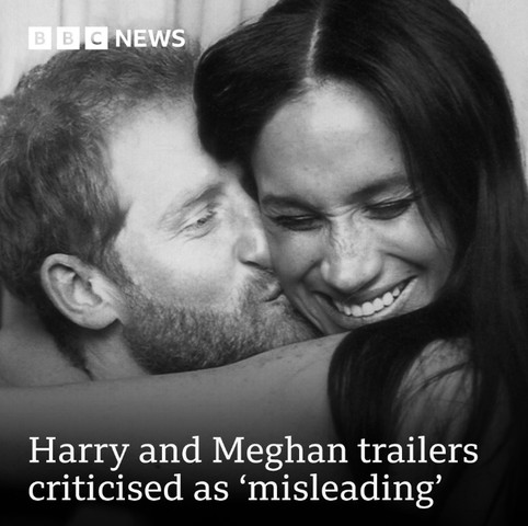 Harry and Meghan’s trailers are misleading