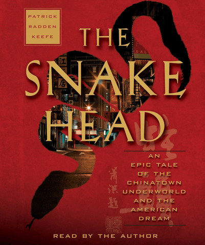 Non-fiction book: The Snakehead.