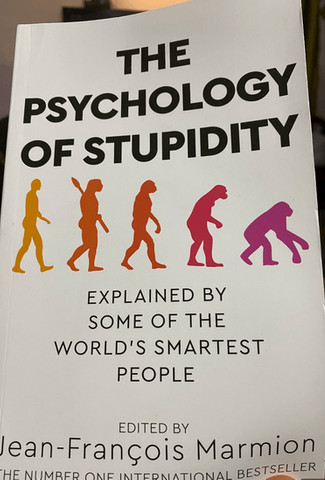 Non-fiction book: The psychology of stupidity