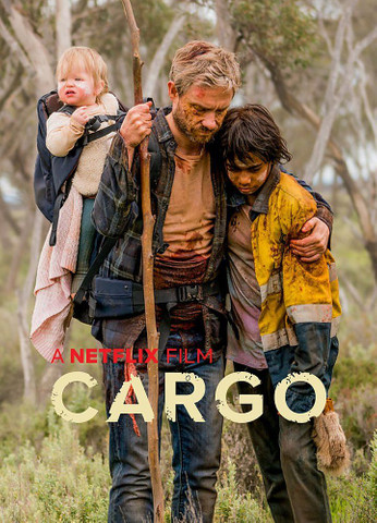 Best zombie movies on Netflix- Cargo