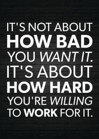 Success Depends on Hard Work, Not Just Desire