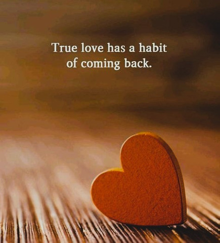 True Love Always Finds Its Way Back