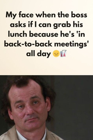 Boss asks if I can grab his lunch🥴