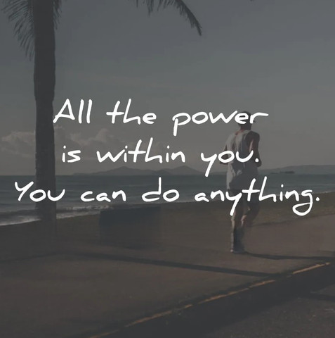 All the power is within you