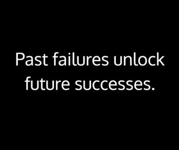 Past failures unlock future successes