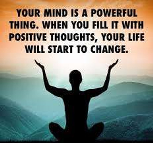 Your mind is a powerful thing