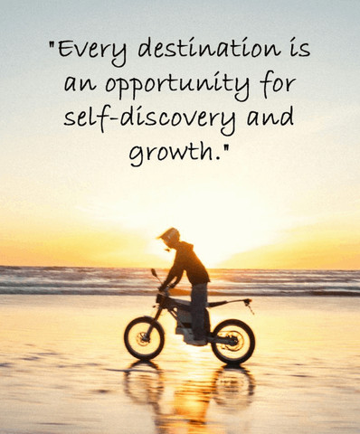 Every destination is an opportunity for self-discovery and growth