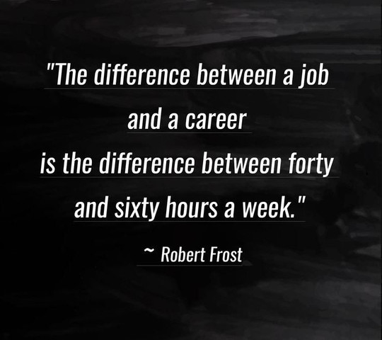 The difference between job and a career