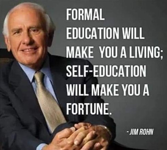 Formal education will make you a living