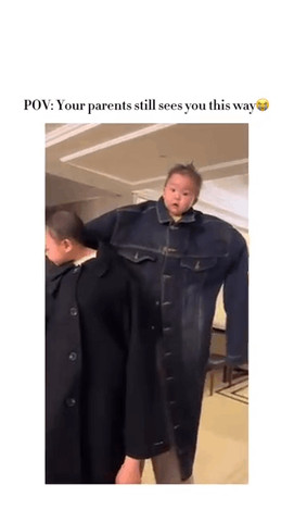 Your parents still see you this way