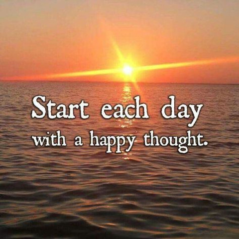 Start each day with a happy thought