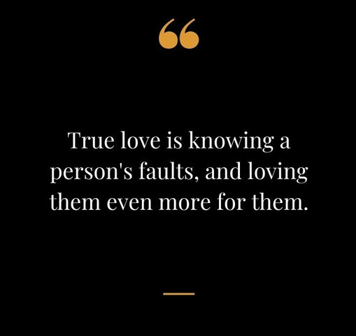 True love is knowing a person