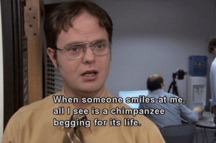 When someone smiles at me